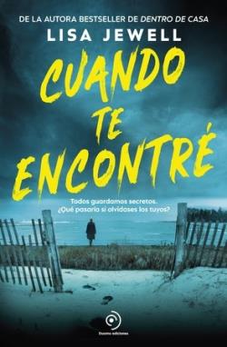 CUANDO TE ENCONTRÉ | 9788418128653 | JEWELL, LISA | Llibreria La Font de Mimir - Llibreria online Barcelona - Comprar llibres català i castellà