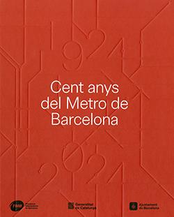 CENT ANYS DEL METRO DE BARCELONA (1924-2024) | 9788410393417 | CASINOS, XAVIER/PÀMIES, ORIOL | Llibreria La Font de Mimir - Llibreria online Barcelona - Comprar llibres català i castellà