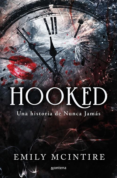 HOOKED: UNA HISTORIA DE NUNCA JAMÁS. | 9788419501738 | MCINTIRE, EMILY | Llibreria La Font de Mimir - Llibreria online Barcelona - Comprar llibres català i castellà