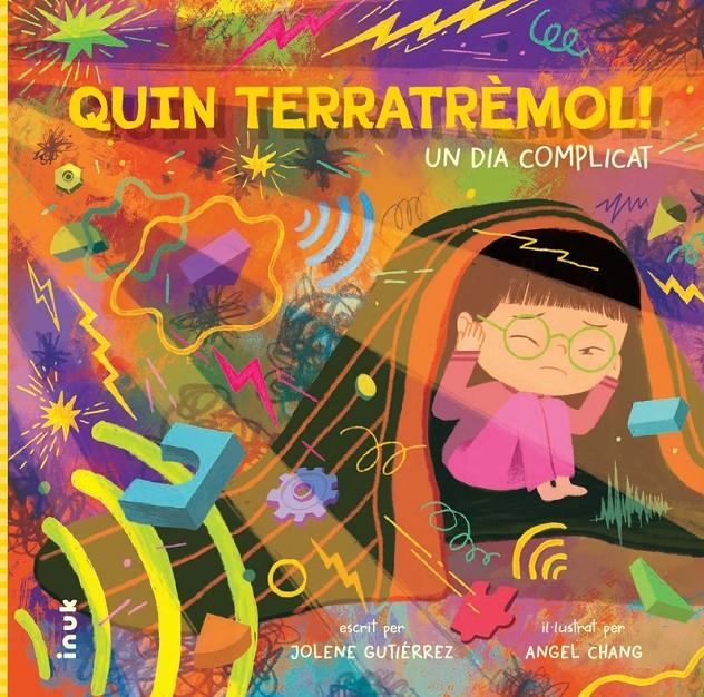 QUIN TERRETRÈMOL! UN DIA COMPLICAT | 9788419968180 | GUTIÉRREZ, JOLENE/CHANG, ANGEL | Llibreria La Font de Mimir - Llibreria online Barcelona - Comprar llibres català i castellà