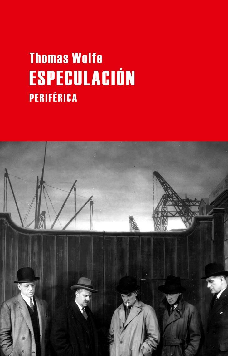 ESPECULACIÓN | 9788492865833 | THOMAS WOLFE | Llibreria La Font de Mimir - Llibreria online Barcelona - Comprar llibres català i castellà