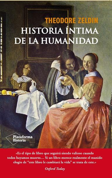 HISTORIA ÍNTIMA DE LA HUMANIDAD | 9788416096923 | ZELDIN, THEODORE | Llibreria La Font de Mimir - Llibreria online Barcelona - Comprar llibres català i castellà