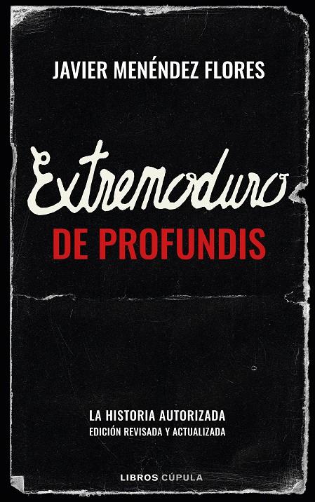 EXTREMODURO: DE PROFUNDIS | 9788448030841 | MENÉNDEZ FLORES, JAVIER | Llibreria La Font de Mimir - Llibreria online Barcelona - Comprar llibres català i castellà