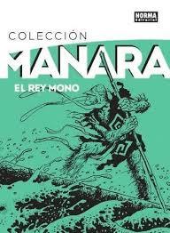 REY MONO, EL - COLECCIÓN MANARA 2 | 9788467923049 | MANARA, MILO | Llibreria La Font de Mimir - Llibreria online Barcelona - Comprar llibres català i castellà