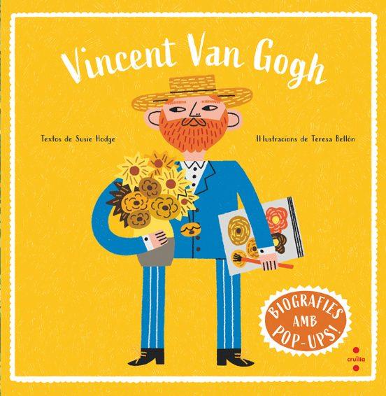 BIOGRAFIES D'ARTISTES EN POP-UP. VINCENT VAN GOGH | 9788466160025 | HODGE, SUSIE | Llibreria La Font de Mimir - Llibreria online Barcelona - Comprar llibres català i castellà