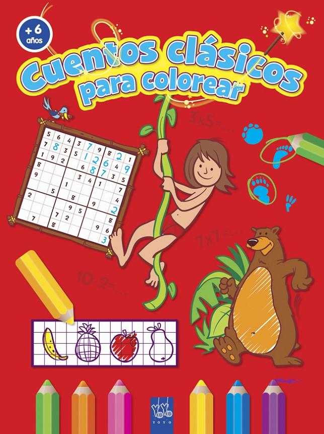COLOREA CUENTOS CLASICOS LIBRO DE SELVA | 9788408037217 | YOYO | Llibreria La Font de Mimir - Llibreria online Barcelona - Comprar llibres català i castellà