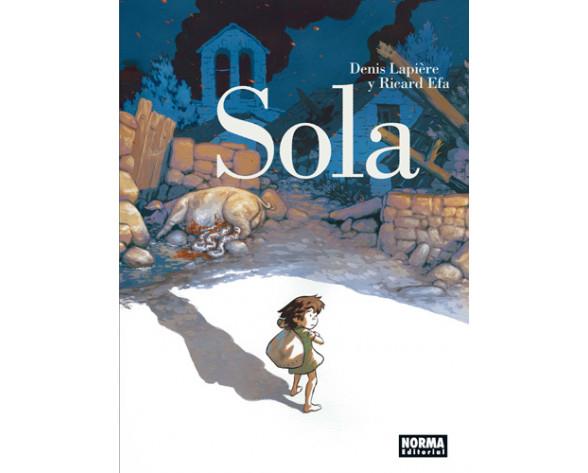 SOLA | 9788467933727 | DENIS LAPIÈRE / RICARD EFA | Llibreria La Font de Mimir - Llibreria online Barcelona - Comprar llibres català i castellà