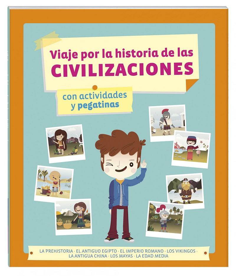 VIAJE POR LA HISTORIA DE LAS CIVILIZACIONES | 9788415807674 | AA. VV. | Llibreria La Font de Mimir - Llibreria online Barcelona - Comprar llibres català i castellà