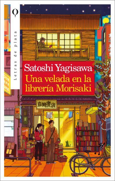 UNA VELADA EN LA LIBRERÍA MORISAKI | 9788492919437 | SATOSHI YAGISAWA | Llibreria La Font de Mimir - Llibreria online Barcelona - Comprar llibres català i castellà