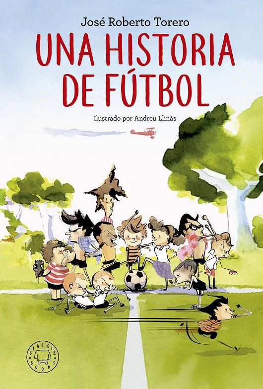 UNA HISTORIA DE FÚTBOL | 9788417059194 | TORERO, JOSÉ ROBERTO | Llibreria La Font de Mimir - Llibreria online Barcelona - Comprar llibres català i castellà