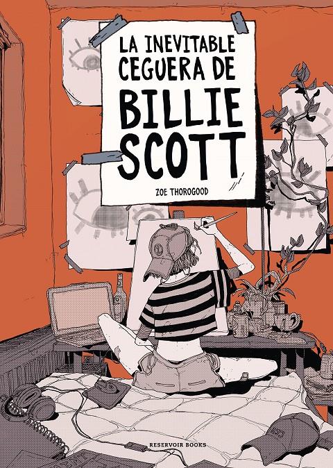 LA INEVITABLE CEGUERA DE BILLIE SCOTT | 9788419437921 | THOROGOOD, ZOE | Llibreria La Font de Mimir - Llibreria online Barcelona - Comprar llibres català i castellà