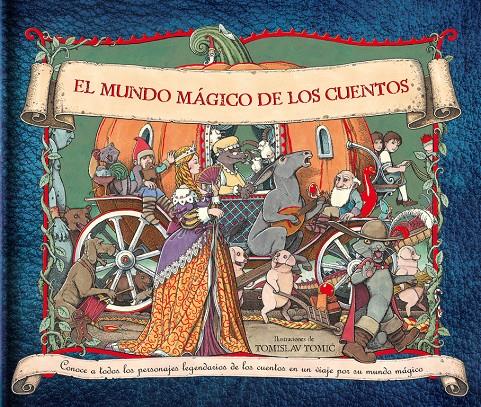 EL MUNDO MÁGICO DE LOS CUENTOS | 9788448836269 | VARIOS AUTORES | Llibreria La Font de Mimir - Llibreria online Barcelona - Comprar llibres català i castellà