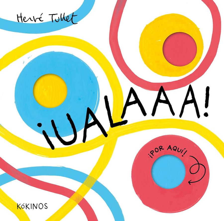 ¡UALAAA! | 9791387686062 | TULLET, HERVÉ | Llibreria La Font de Mimir - Llibreria online Barcelona - Comprar llibres català i castellà