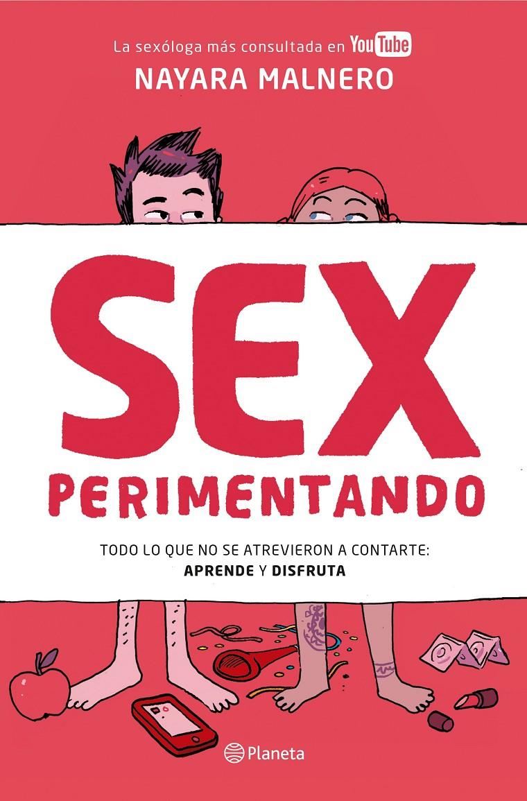 SEXPERIMENTANDO | 9788408156413 | NAYARA MALNERO | Llibreria La Font de Mimir - Llibreria online Barcelona - Comprar llibres català i castellà