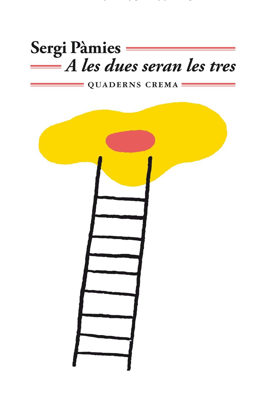 A LA DUES SERAN LES TRES | 9788477276791 | PÀMIES, SERGI | Llibreria La Font de Mimir - Llibreria online Barcelona - Comprar llibres català i castellà
