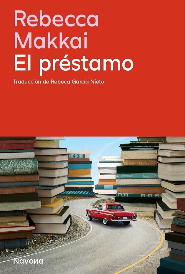 EL PRÉSTAMO | 9788410180796 | MAKKAI, REBECCA | Llibreria La Font de Mimir - Llibreria online Barcelona - Comprar llibres català i castellà