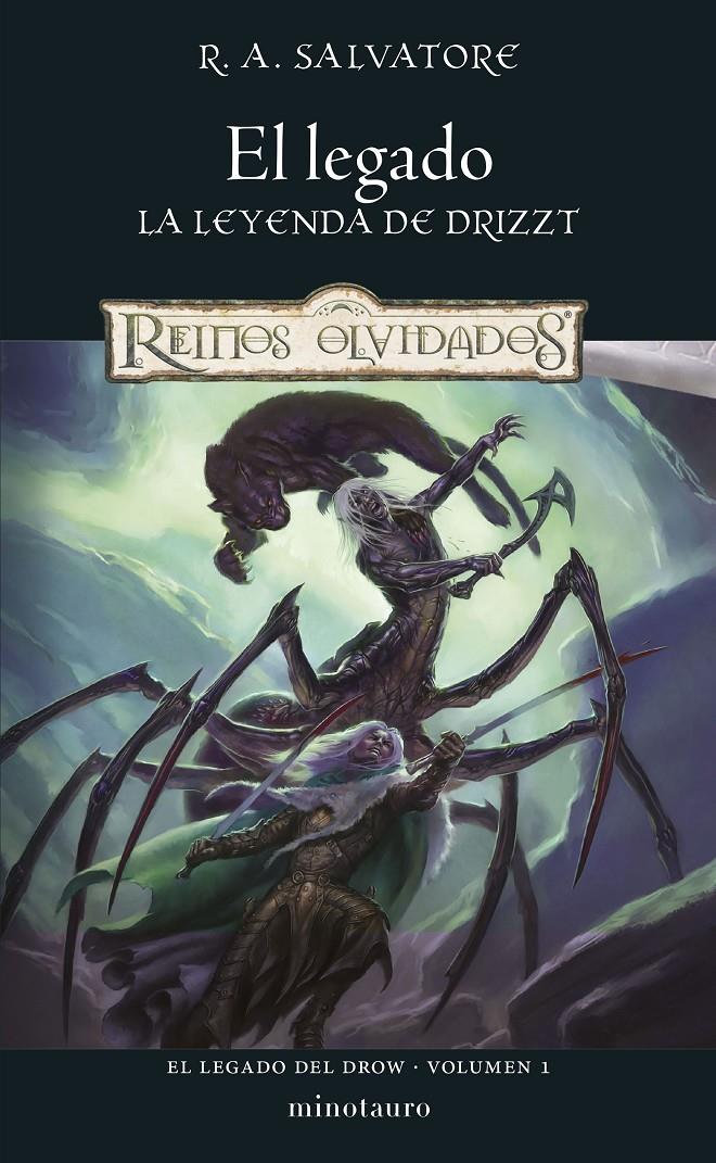 EL LEGADO DEL DROW Nº 01/04 EL LEGADO | 9788445011034 | SALVATORE, R. A. | Llibreria La Font de Mimir - Llibreria online Barcelona - Comprar llibres català i castellà