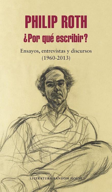 ¿POR QUÉ ESCRIBIR? | 9788439735038 | ROTH, PHILIP | Llibreria La Font de Mimir - Llibreria online Barcelona - Comprar llibres català i castellà