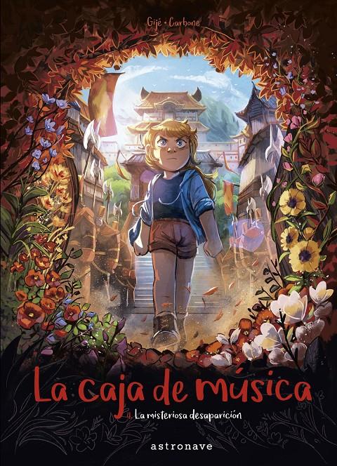 LA CAJA DE MÚSICA 4. LA MISTERIOSA DESAPARICIÓN | 9788467943894 | GIJÉ/ CARBONE | Llibreria La Font de Mimir - Llibreria online Barcelona - Comprar llibres català i castellà