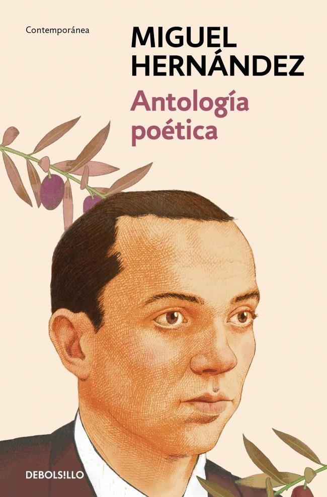 ANTOLOGÍA POÉTICA | 9788466363754 | HERNÁNDEZ, MIGUEL | Llibreria La Font de Mimir - Llibreria online Barcelona - Comprar llibres català i castellà