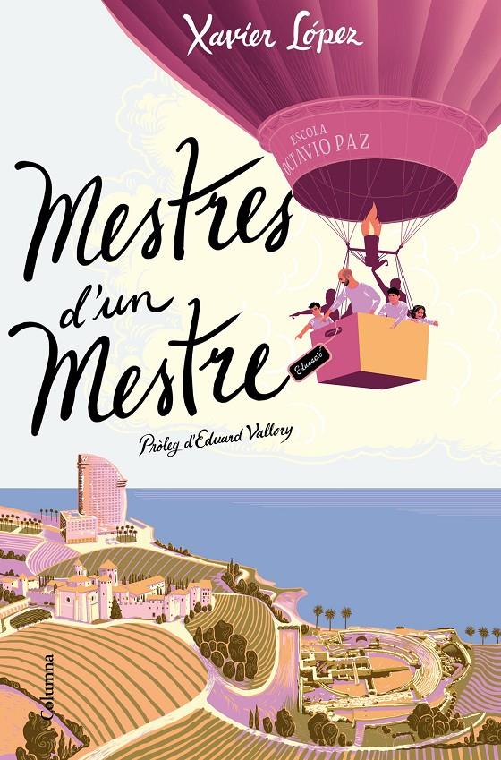 MESTRES D'UN MESTRE | 9788466427272 | LÓPEZ ORTÍN, XAVIER | Llibreria La Font de Mimir - Llibreria online Barcelona - Comprar llibres català i castellà