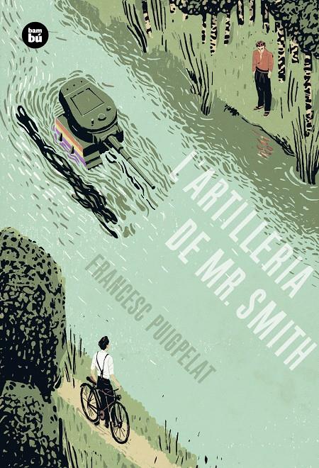 L'ARTILLERIA DE MR. SMITH (UNA HISTÒRIA PERFECTA) | 9788483434055 | PUIGPELAT VALLS, FRANCESC | Llibreria La Font de Mimir - Llibreria online Barcelona - Comprar llibres català i castellà