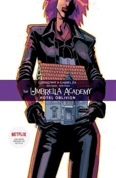 THE UMBRELLA ACADEMY 3 -R. HOTEL OBLIVION | 9788467938685 | GERARD WAY - GABRIEL BA | Llibreria La Font de Mimir - Llibreria online Barcelona - Comprar llibres català i castellà