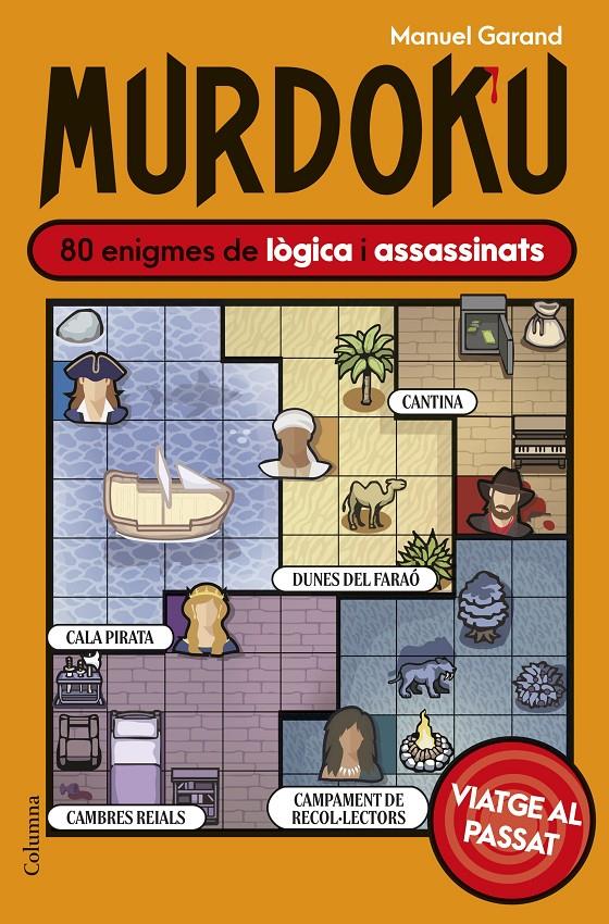 MURDOKU: VIATGE AL PASSAT | 9788466435550 | GARAND, MANUEL | Llibreria La Font de Mimir - Llibreria online Barcelona - Comprar llibres català i castellà
