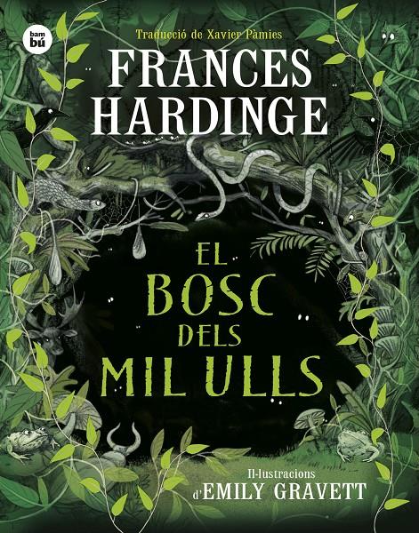 EL BOSC DELS MIL ULLS | 2 | HARDINGE, FRANCES | Llibreria La Font de Mimir - Llibreria online Barcelona - Comprar llibres català i castellà