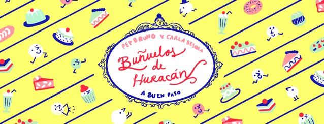 BUÑUELOS DE HURACÁN | 9788494285462 | BRUNO GALÁN, PEP | Llibreria La Font de Mimir - Llibreria online Barcelona - Comprar llibres català i castellà