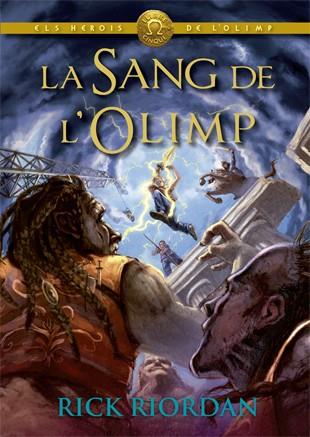 LA SANG DE L'OLIMP | 9788424664589 | RIORDAN, RICK | Llibreria La Font de Mimir - Llibreria online Barcelona - Comprar llibres català i castellà