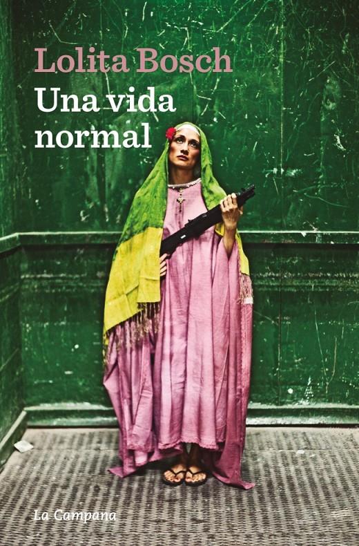 UNA VIDA NORMAL | 9788419245328 | BOSCH, LOLITA | Llibreria La Font de Mimir - Llibreria online Barcelona - Comprar llibres català i castellà
