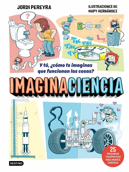 IMAGINACIENCIA | 9788408326403 | PEREYRA, JORDI/HERNÁNDEZ, MAPY | Llibreria La Font de Mimir - Llibreria online Barcelona - Comprar llibres català i castellà