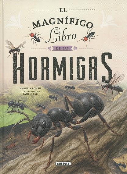 EL MAGNÍFICO LIBRO DE LAS HORMIGAS | 9788410849297 | ROMÁN, MANUELA | Llibreria La Font de Mimir - Llibreria online Barcelona - Comprar llibres català i castellà