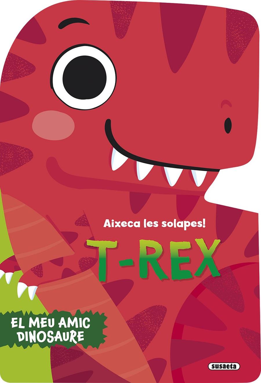 T-REX | 9788410844032 | SUSAETA EDICIONES | Llibreria La Font de Mimir - Llibreria online Barcelona - Comprar llibres català i castellà