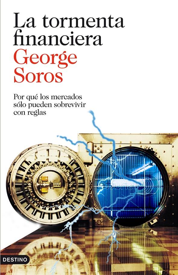 LA TORMENTA FINANCIERA | 9788423328949 | GEORGE SOROS | Llibreria La Font de Mimir - Llibreria online Barcelona - Comprar llibres català i castellà