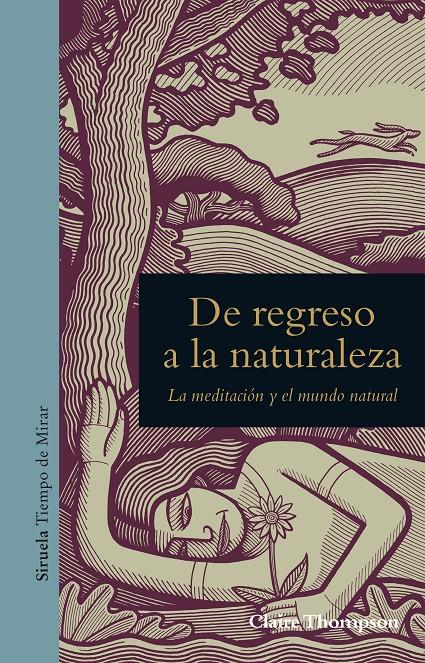 DE REGRESO A LA NATURALEZA | 9788416854455 | THOMPSON, CLAIRE | Llibreria La Font de Mimir - Llibreria online Barcelona - Comprar llibres català i castellà