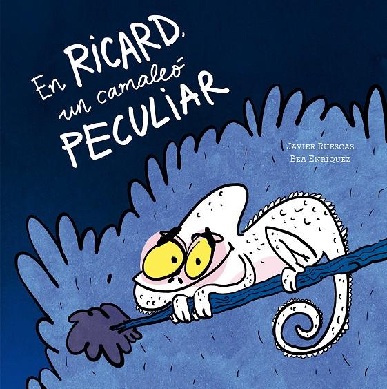 EN RICARD, UN CAMALEÓ PECULIAR | 9791387834593 | RUESCAS, JAVIER | Llibreria La Font de Mimir - Llibreria online Barcelona - Comprar llibres català i castellà
