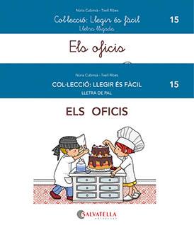ELS OFICIS | 9788419565068 | CUBINSÀ ADSUAR, NÚRIA/RIBES RIERA, MERITXELL | Llibreria La Font de Mimir - Llibreria online Barcelona - Comprar llibres català i castellà