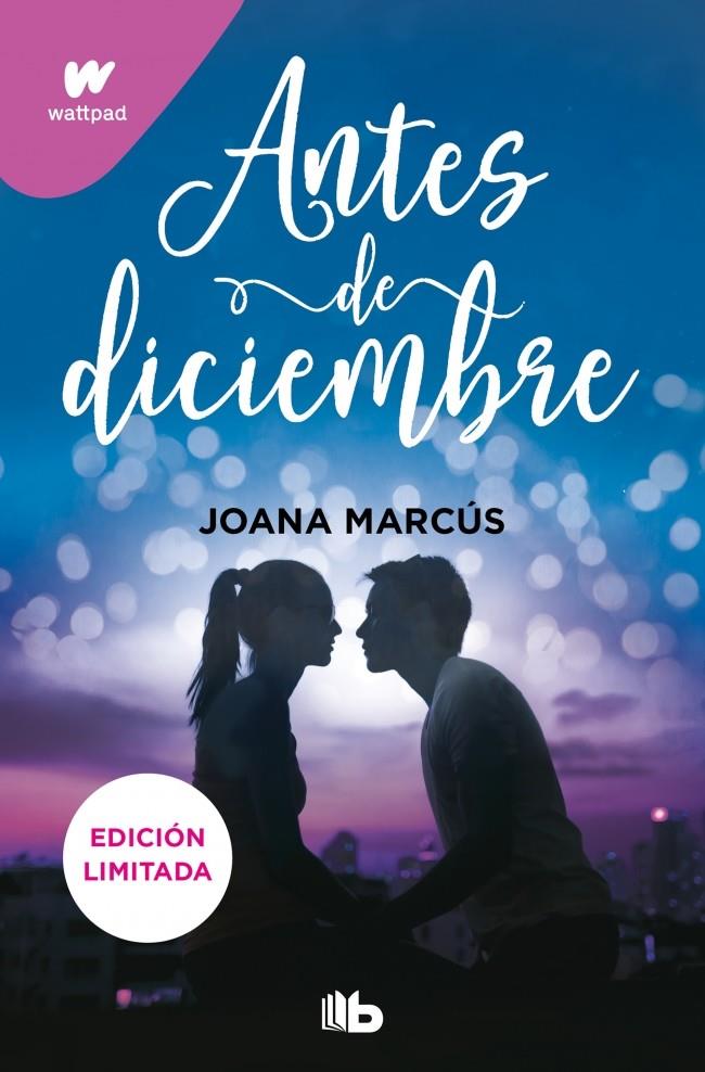 ANTES DE DICIEMBRE (EDICIÓN REVISADA POR LA AUTORA) (EDICIÓN LIMITADA) (MESES A | 9788413145204 | MARCÚS, JOANA | Llibreria La Font de Mimir - Llibreria online Barcelona - Comprar llibres català i castellà