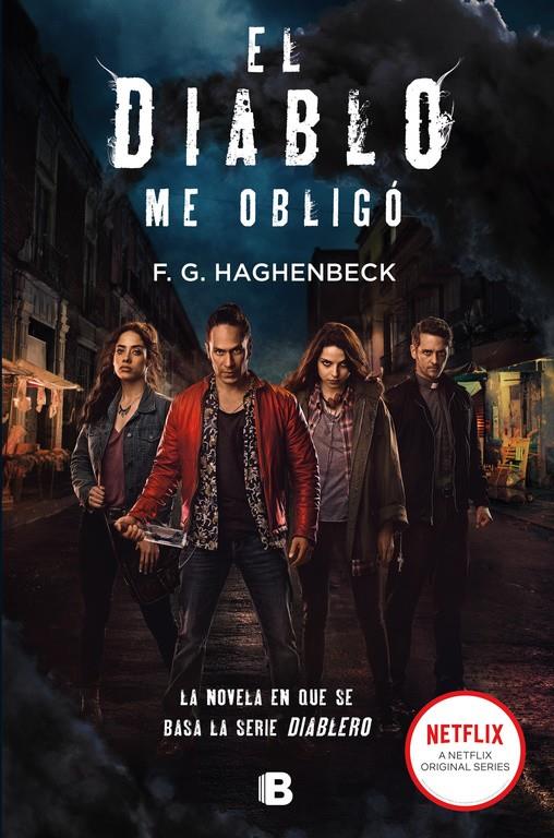 EL DIABLO ME OBLIGÓ | 9788466664523 | HAGHENBECK, F.G. | Llibreria La Font de Mimir - Llibreria online Barcelona - Comprar llibres català i castellà