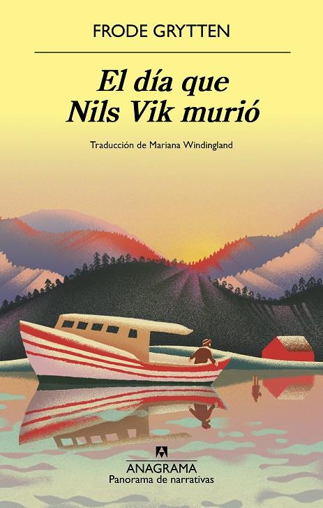 EL DÍA QUE NILS VIK MURIÓ | 9788433947970 | GRYTTEN, FRODE | Llibreria La Font de Mimir - Llibreria online Barcelona - Comprar llibres català i castellà