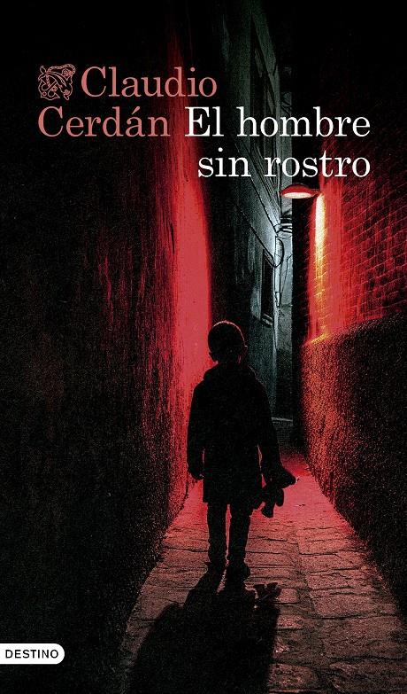 EL HOMBRE SIN ROSTRO | 9788423364985 | CERDÁN, CLAUDIO | Llibreria La Font de Mimir - Llibreria online Barcelona - Comprar llibres català i castellà