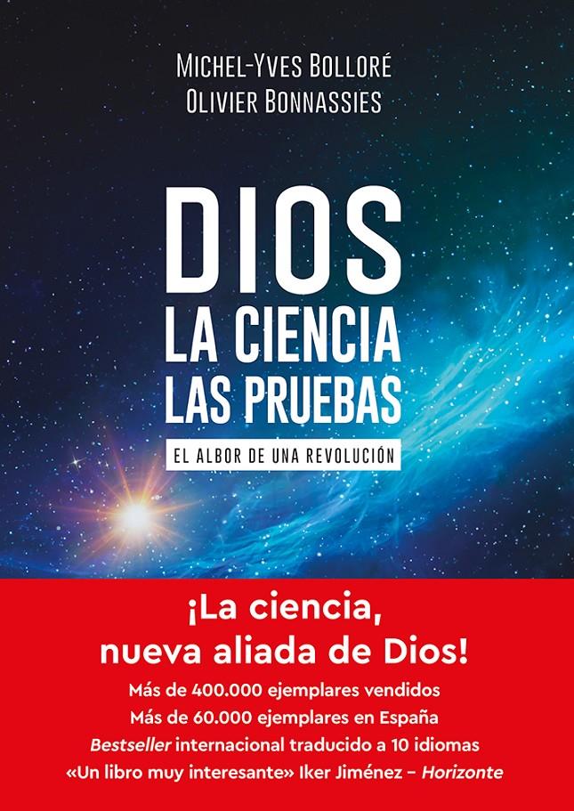 DIOS - LA CIENCIA - LAS PRUEBAS | 9791399038361 | BOLLORÉ, MICHEL-YVES/BONNASSIES, OLIVIER | Llibreria La Font de Mimir - Llibreria online Barcelona - Comprar llibres català i castellà