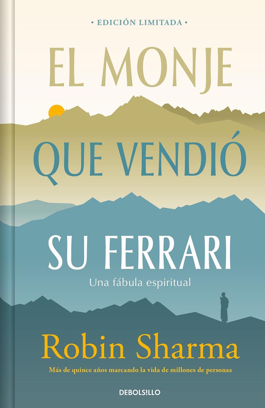 EL MONJE QUE VENDIÓ SU FERRARI (EDICIÓN LIMITADA) | 9788466376198 | SHARMA, ROBIN | Llibreria La Font de Mimir - Llibreria online Barcelona - Comprar llibres català i castellà