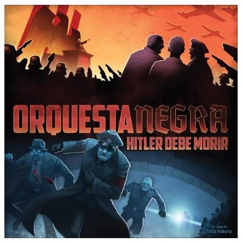 ORQUESTA NEGRA: HITLER DEBE MORIR | 8068029758328 | PHILIP DUBARRY | Llibreria La Font de Mimir - Llibreria online Barcelona - Comprar llibres català i castellà