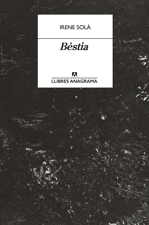 BÈSTIA | 9788433950772 | SOLÀ SAEZ, IRENE | Llibreria La Font de Mimir - Llibreria online Barcelona - Comprar llibres català i castellà