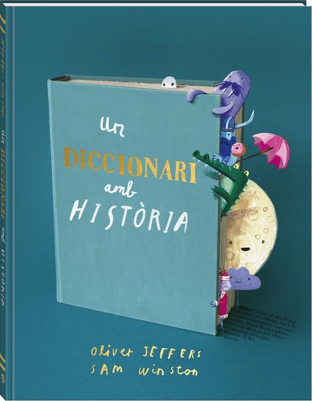 UN DICCIONARI AMB HISTÒRIA | 9788419913609 | JEFFERS, OLIVER/WINSTON, SAM | Llibreria La Font de Mimir - Llibreria online Barcelona - Comprar llibres català i castellà