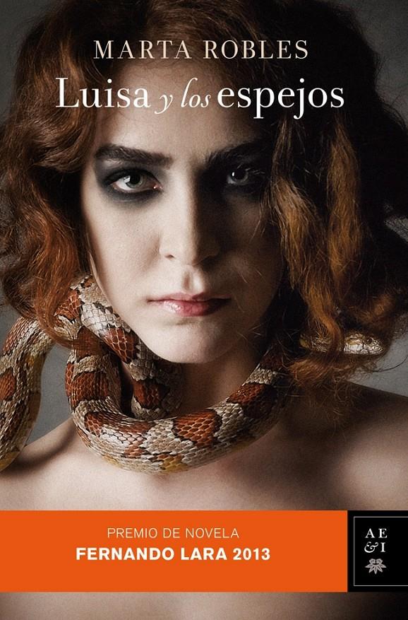LUISA Y LOS ESPEJOS. XVIII PREMIO DE NOVELA FERNANDO LARA 2013 | 9788408114352 | ROBLES, MARTA | Llibreria La Font de Mimir - Llibreria online Barcelona - Comprar llibres català i castellà