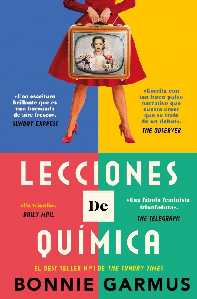 LECCIONES DE QUÍMICA | 9788466389372 | GARMUS, BONNIE | Llibreria La Font de Mimir - Llibreria online Barcelona - Comprar llibres català i castellà